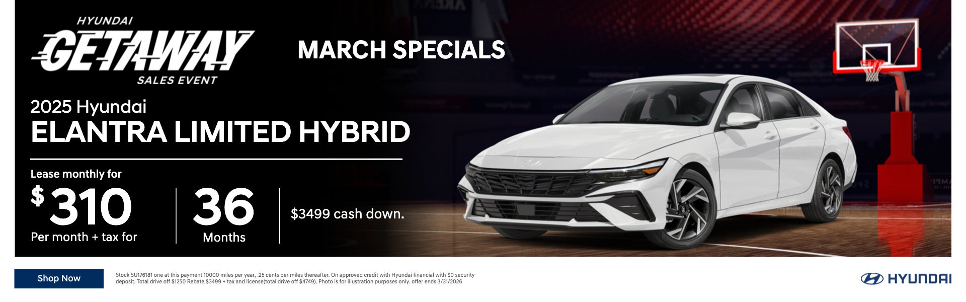 Hyundai Getaway Sales Event MARCH SPECIALS
