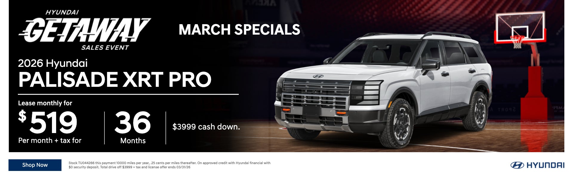 Hyundai Getaway Sales Event MARCH SPECIALS