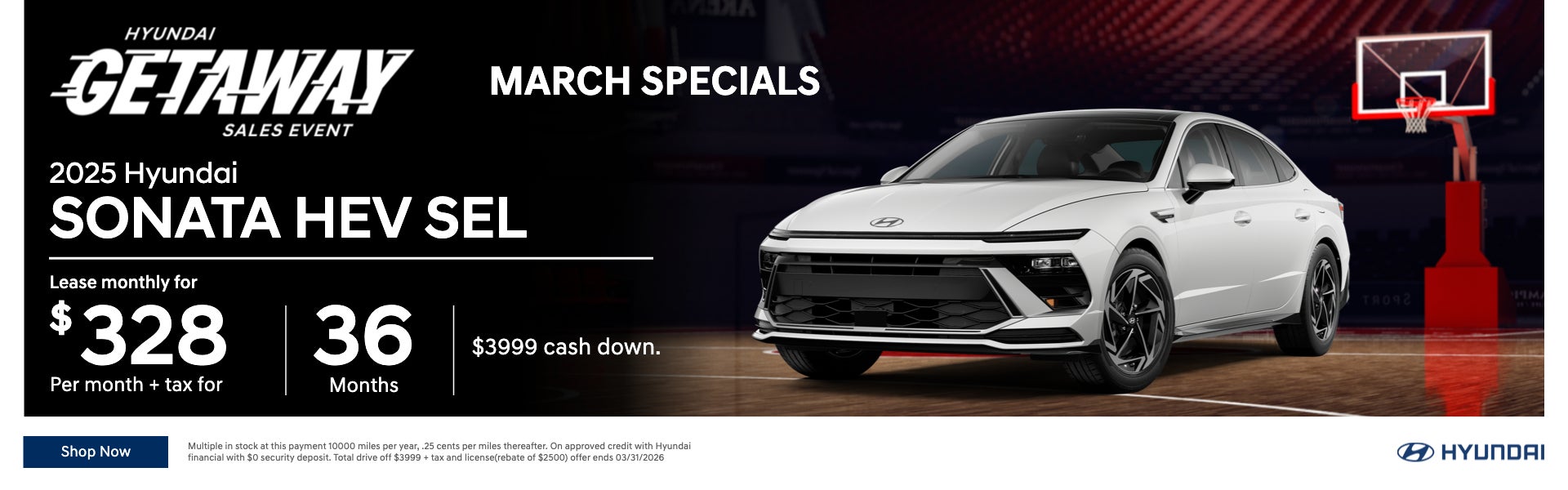 Hyundai Getaway Sales Event MARCH SPECIALS
